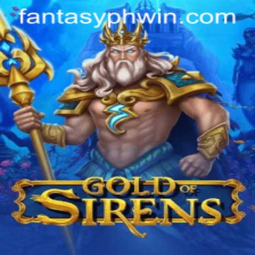 GoldofSirens - A New Era in Fantasy Gaming